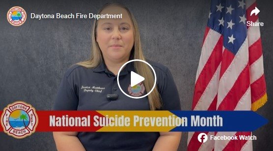 Daytona Beach Fire Department National Suicide Prevention Month Graphic